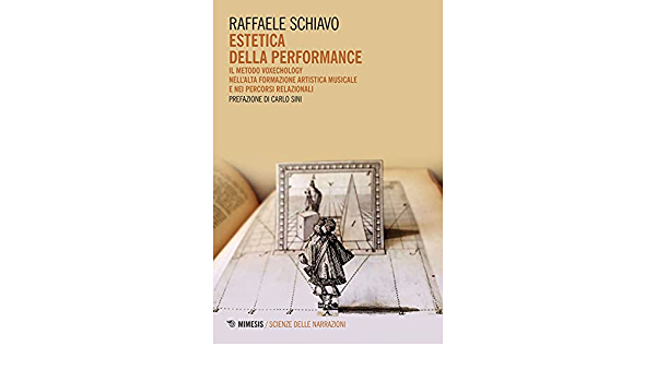 L'estetica della performance di Raffaele Schiavo