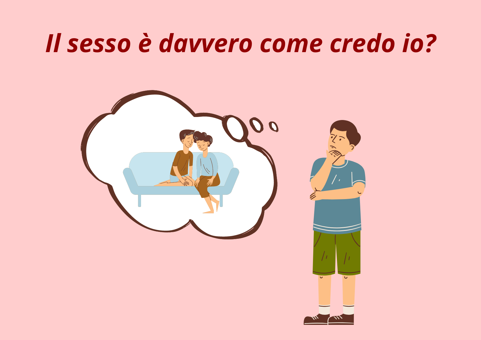 Il sesso è davvero come credo io?