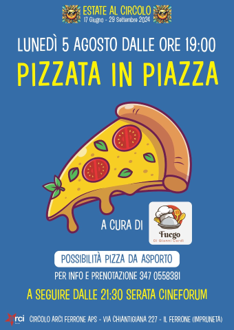 Al Circolo Arci Ferrone "Pizzata in Piazza e Cinema d'autore"